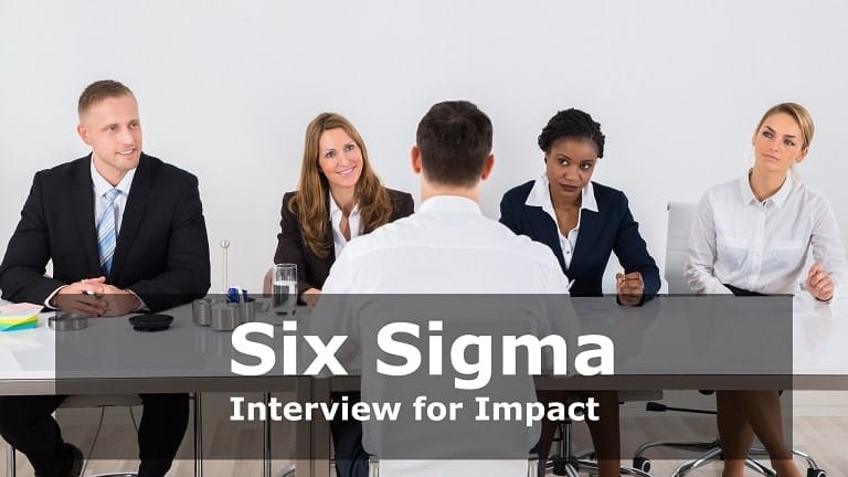 Top Interview Questions to Ask Six Sigma Candidates