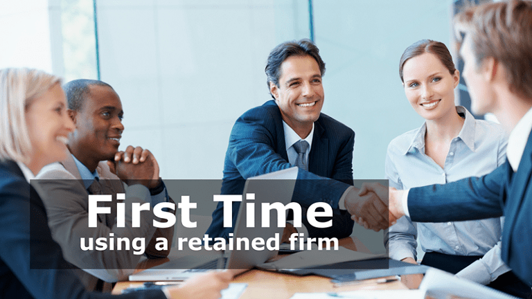 first time using a retained firm