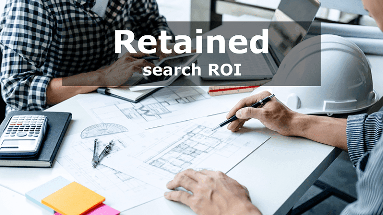 retained search ROI