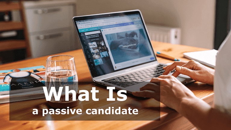 what is a passive candidate