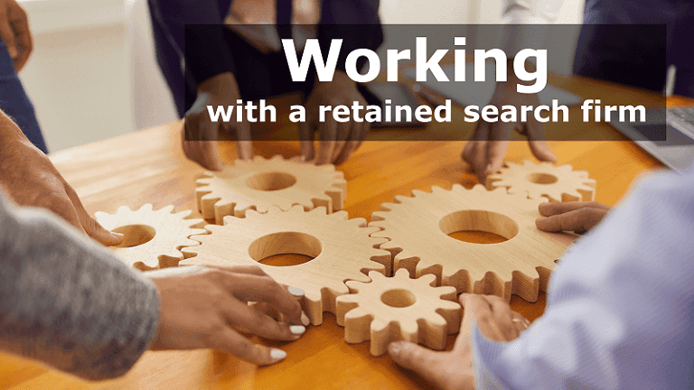 working with a retained search firm