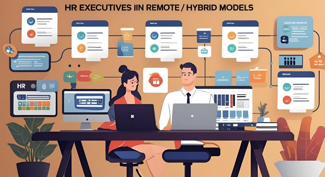 Core Responsibilities of HR Executives in Remote-Hybrid Models